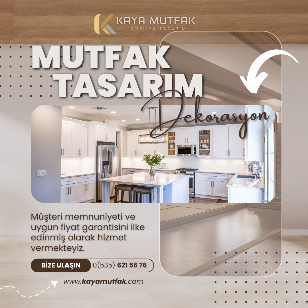 Mutfak Tasarım ve Dekorasyon