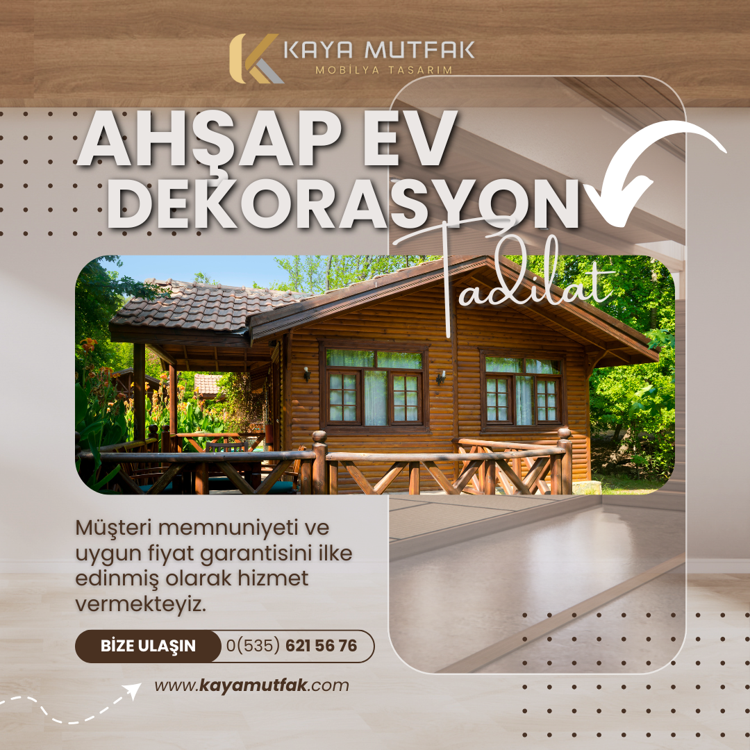 Ahşap Ev Dekorasyon Ve Tadilat